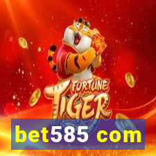 bet585 com